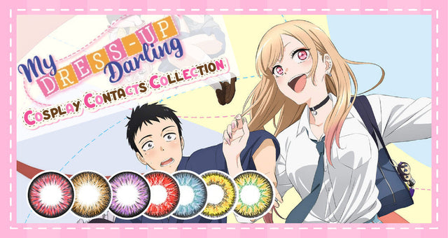 My Dress-Up Darling Cosplay Contacts Recommendations