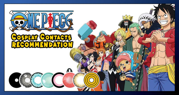 One Piece Cosplay Contacts Recommendation